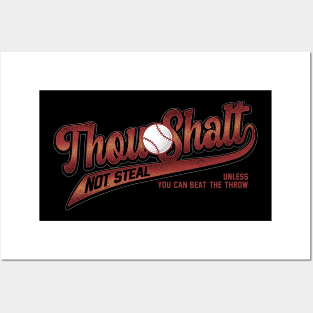 Thou Shalt Not Steal Softball Wall Art by TreehouseDesigns